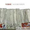 Verse - Aggression