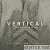 Vertical Church Band - The Rock Won't Move