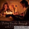 Mitte Ende August (Original Motion Picture Soundtrack)