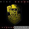 Vice Squad - Resurrection