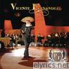 Vicente Fernandez - Primera Fila, Vol. 1 (En Vivo)