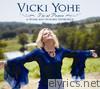 Vicki Yohe - I'm At Peace