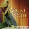 Vicki Yohe - He's Been Faithful