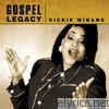 Vickie Winans - Gospel Legacy - Vickie Winans
