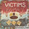 Victims Family - White Bread Blues