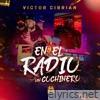 Victor Cibrian - En El Radio Un Cochinero - Single
