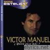 Victor Manuel - Serie Estelar: ¿Quién Puso Más?