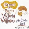 Victoria Williams - This Moment: Live In Toronto with the Loose Band