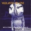 Vigilantes Of Love - Welcome to Struggleville