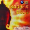 Preachings of Buddha