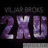 Viljar Broks - 2Xu - Single