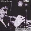 Vince Jones - Spell