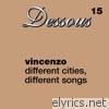 Different Cities, Different Songs - EP