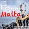 I Love Malta - Single