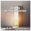 Divine Repositioning - Single