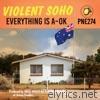 Violent Soho - Everything is A-Ok