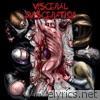 Visceral Evisceration - The Lost Tapes