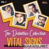 Vital Signs - The Definitive Collection, Vol. 1