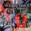 Vitamin String Quartet - The String Quartet Tribute to Nirvana