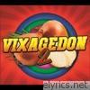 Vixagedon - Vixagedon 2