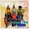 Voices Of Praise - I Give My All