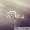 Von Valley - Shadows - Single