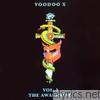 Voodoo X - The Awakening, Vol. 1
