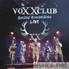 Voxxclub - Geiles Himmelblau (Live)