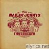 Wailin' Jennys - Firecracker