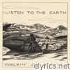 Walkin' Jim Stoltz - Listen to the Earth