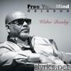 Free Your Mind (Reissue)