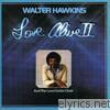 Walter Hawkins - Love Alive II