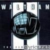 Waltham - The First Album