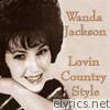 Wanda Jackson - Lovin Country Style