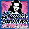 Wanda Jackson - Sweet Nothin's