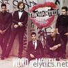 Wanted - Word of Mouth (Deluxe)