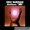 War - Eric Burdon Declares War