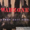 Warzone - Lower East Side