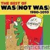 Was (not Was) - The Best of Was Not Was (1980-2010)