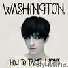 Washington - How to Tame Lions - EP
