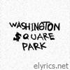 Washington Square Park - Washington Square Park (2008-2012)