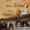 The Still Sessions