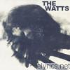 Watts - The Watts - EP