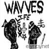Wavves - Life Sux - EP