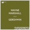 Wayne Marshall Plays Gershwin