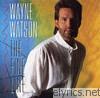 Wayne Watson - The Fine Line