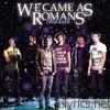 We Came As Romans - Dreams - EP