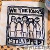 We The Kings - Stripped