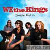 We The Kings - Smile Kid