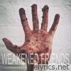 Weakened Friends - Gloomy Tunes - EP